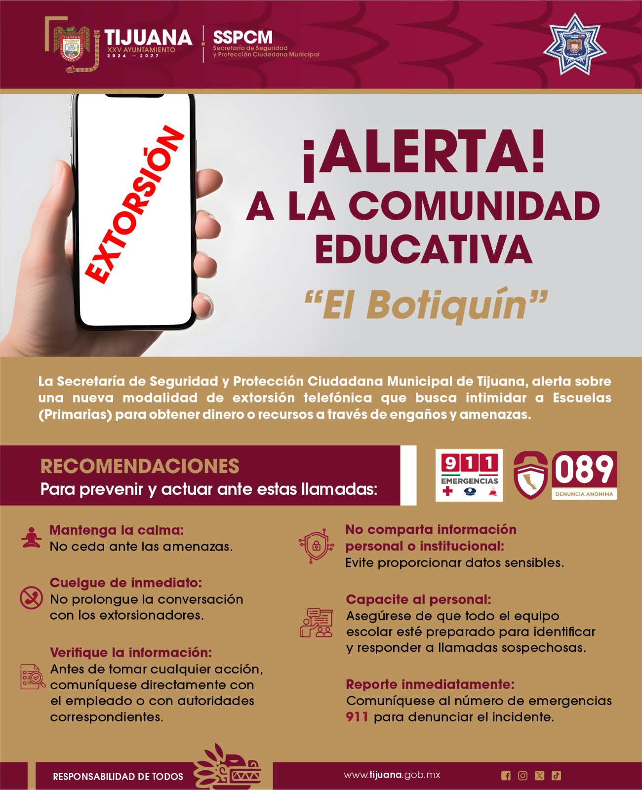 ALERTA XXV AYUNTAMIENTO DE TIJUANA SOBRE NUEVA MODALIDAD DE EXTORSIÓN TELEFÓNICA “EL BOTIQUÍN”