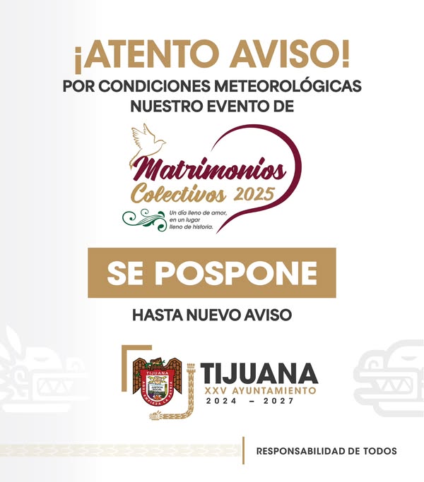 El XXV Ayuntamiento de Tijuana informa: