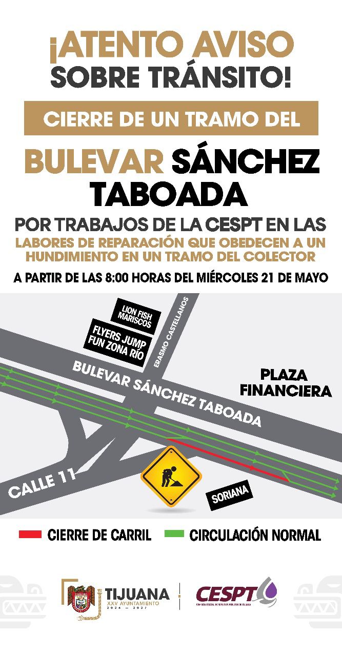 Informa Gobierno Municipal cierre parcial de un tramo del bulevar Sánchez Taboada y Calle 11 por trabajos de la CESPT