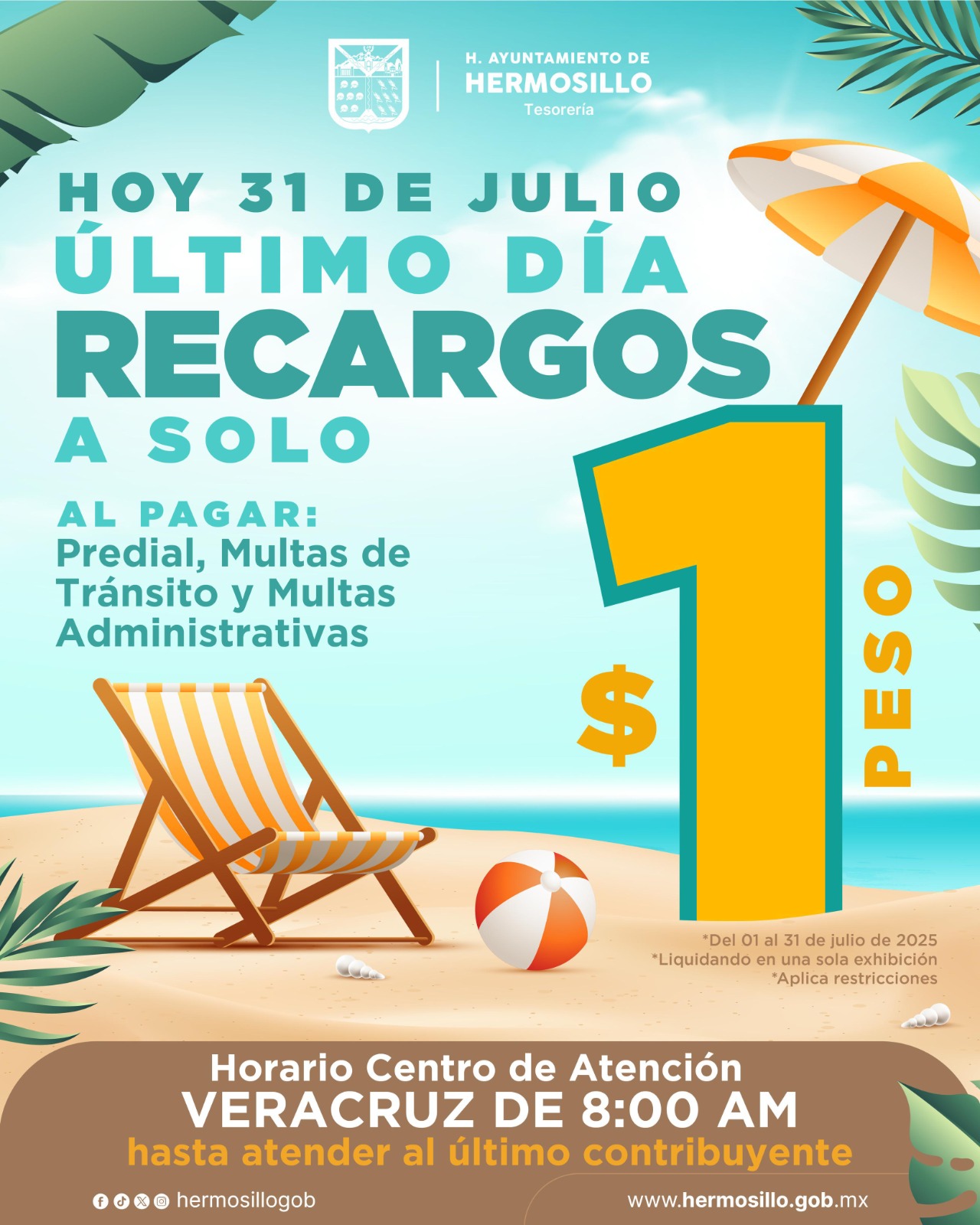 Llaman en Tesorería Municipal de Hermosillo para aprovechar último día de pago de recargos a un peso
