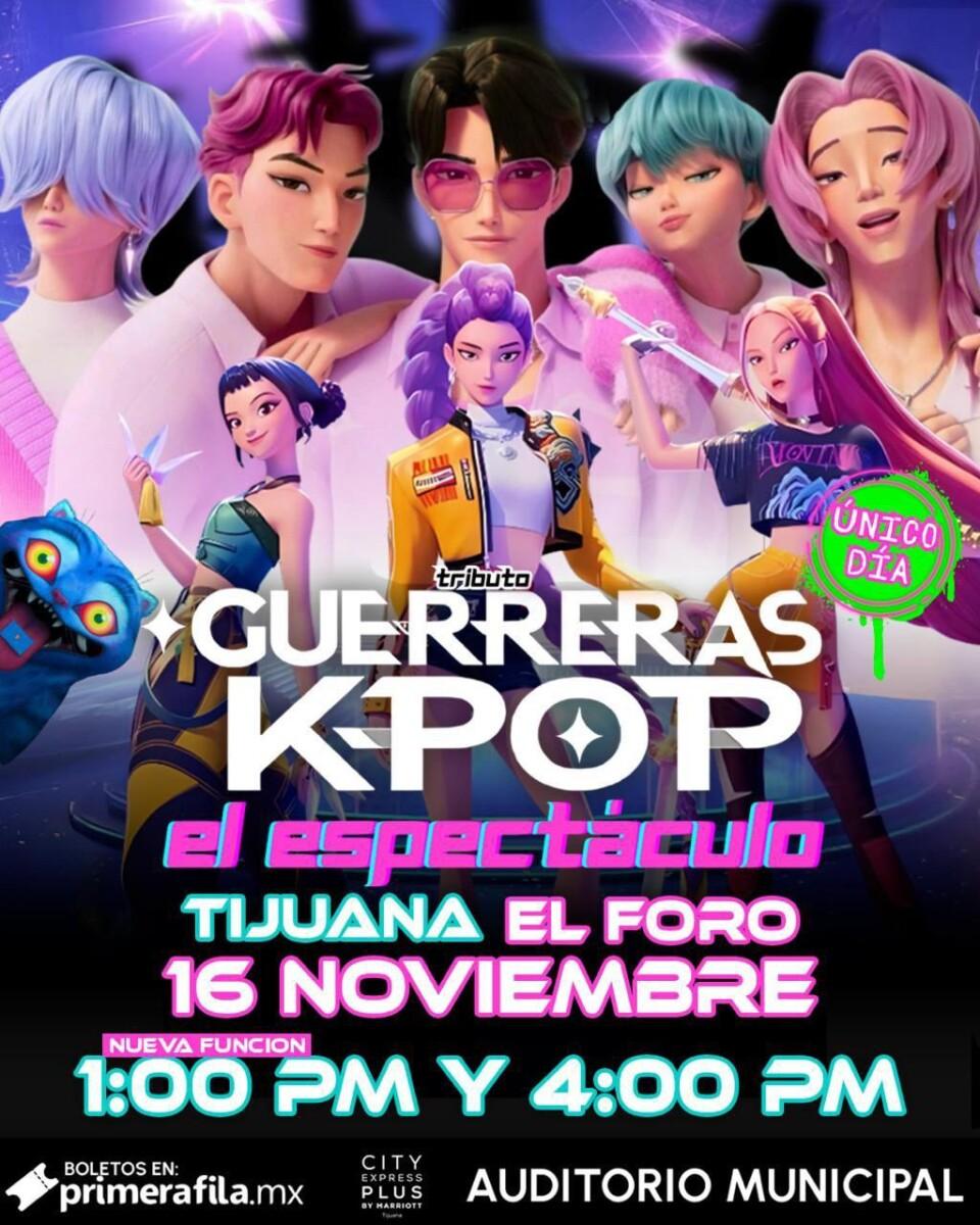 ATENCIÓN CHICAS Y CHICOS LLEGAN A TIJUANA,GUERRERAS K-POP