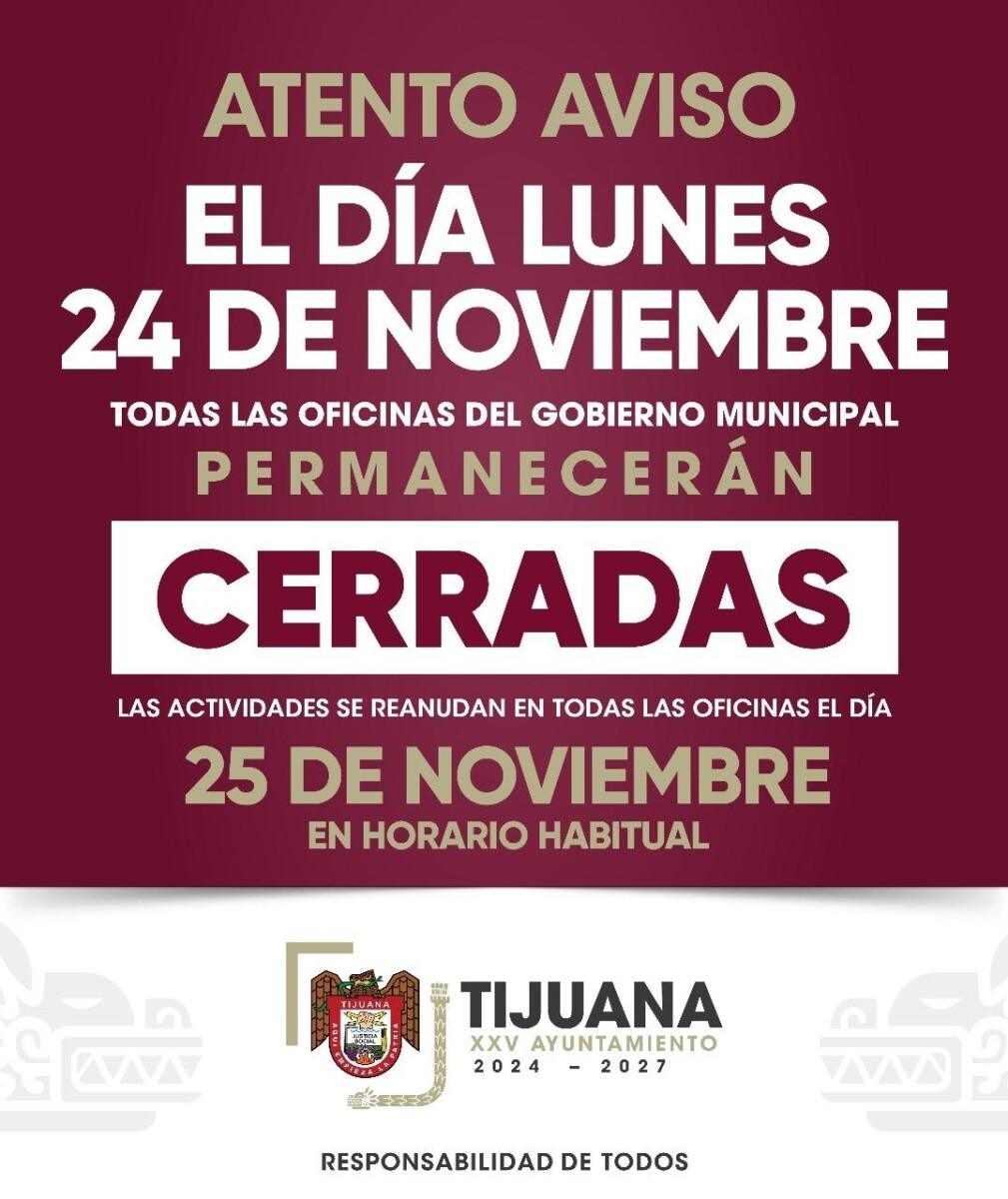 Será día inhábil el lunes 24 de noviembre en el Gobierno Municipal de Tijuana