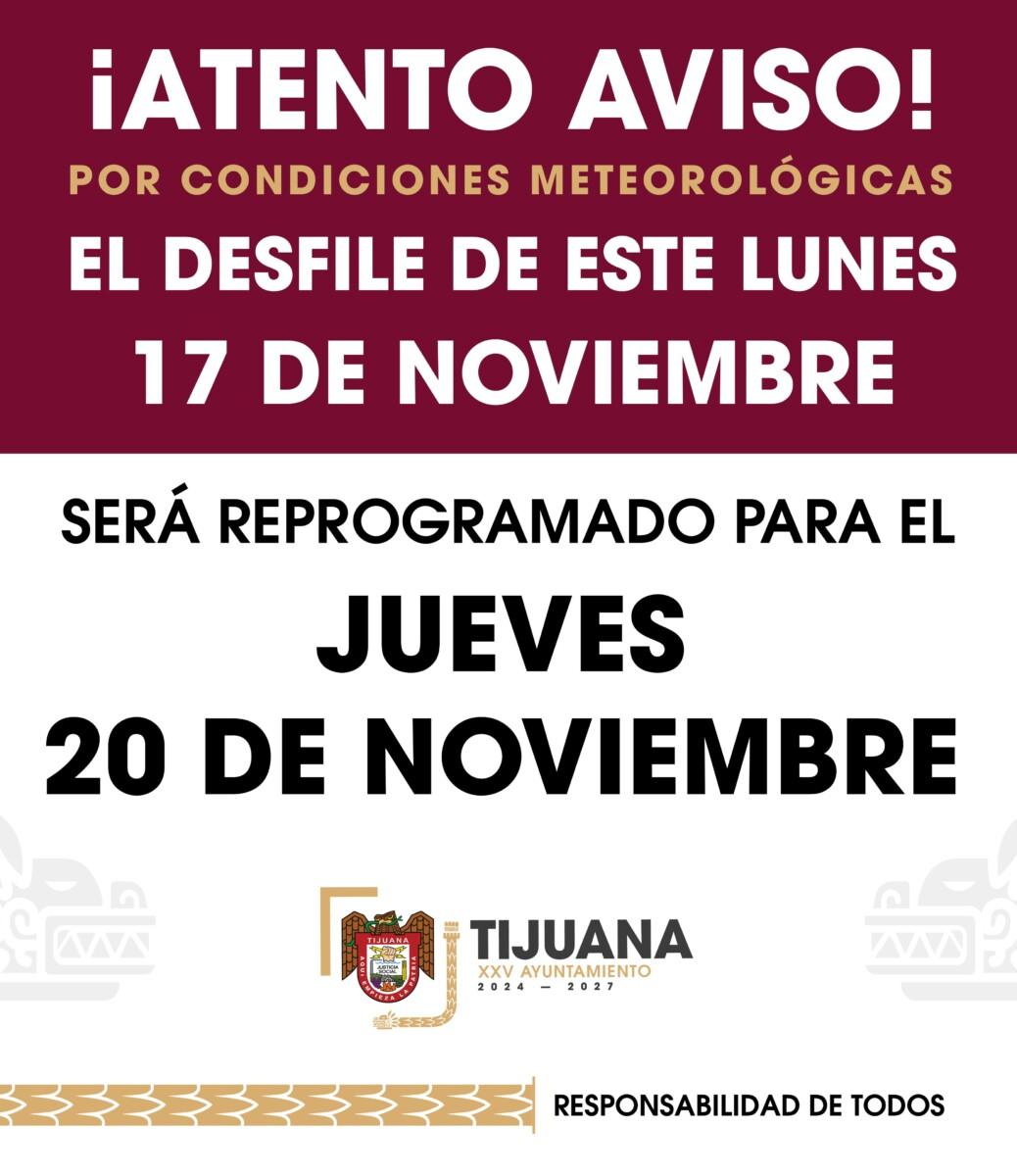 Reprograma Gobierno Municipal de Tijuana desfile por el Aniversario de la Revolución Mexicana previsto para el lunes 17 de noviembre