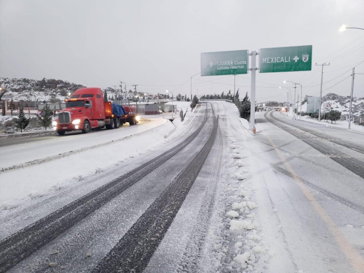 DURANTE TEMPORADA DE NEVADAS, REFUERZAN INSTITUCIONES ACCIONES PREVENTIVAS EN CARRETERAS DE BAJA CALIFORNIA