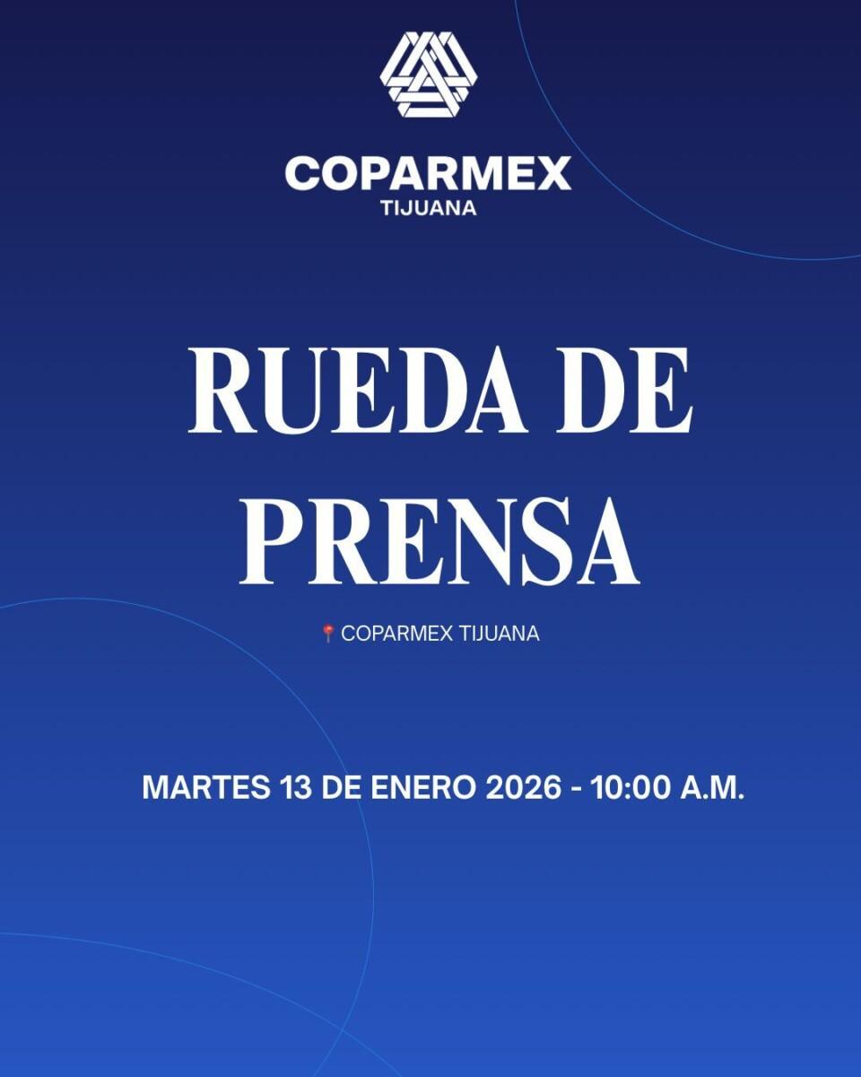 COPARMEX PRESENTA MAÑANA A LA PRENSA, A SU NUEVO CONSEJO DIRECTIVO
