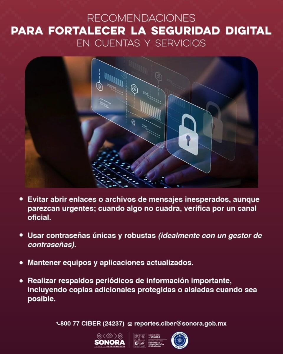 Unidad Cibernética de la SSPC Sonora refuerza recomendaciones para prevenir fraudes y proteger cuentas digitales
