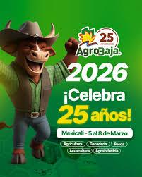 *Agro Baja 2026, eje de desarrollo agrícola en Baja California: Walberto Solorio Meza*