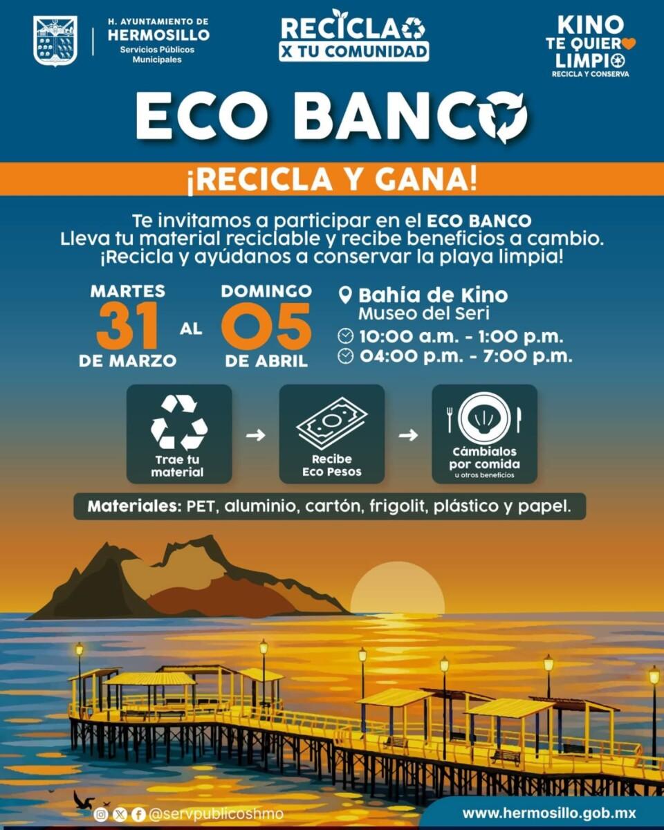 Invita Gobierno de Hermosillo a reciclar, contribuir al medio ambiente y ganar beneficios durante Semana Santa