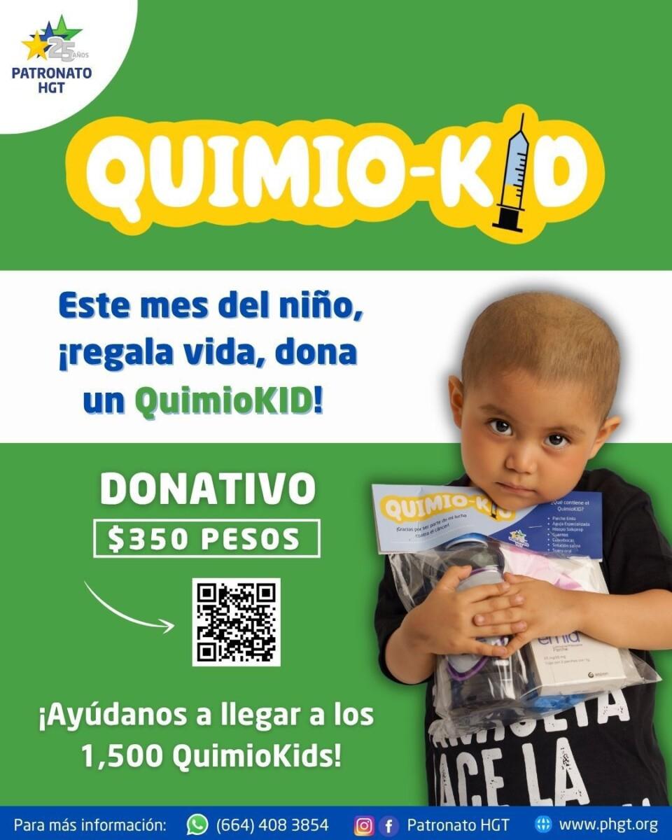 CAMPAÑA QUIMIOKID: REGALA VIDA ESTE MES DEL NIÑO