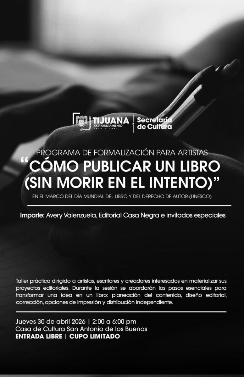 Anuncia XXV Ayuntamiento de Tijuana actividades en bibliotecas y recintos culturales por el Día Internacional del Libro