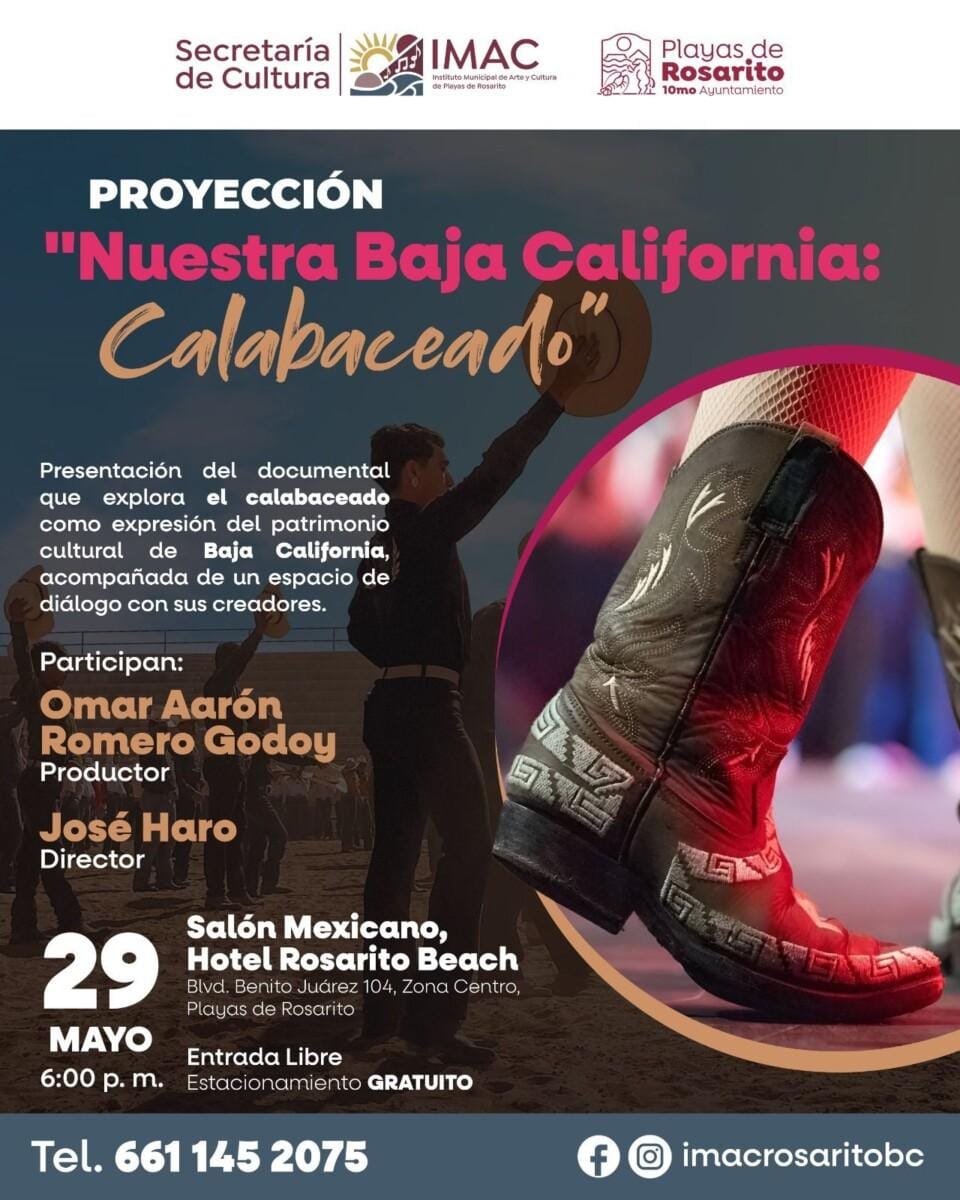 Invita Gobierno de Playas de Rosarito a la proyección del documental “Nuestra Baja California: Calabaceado”