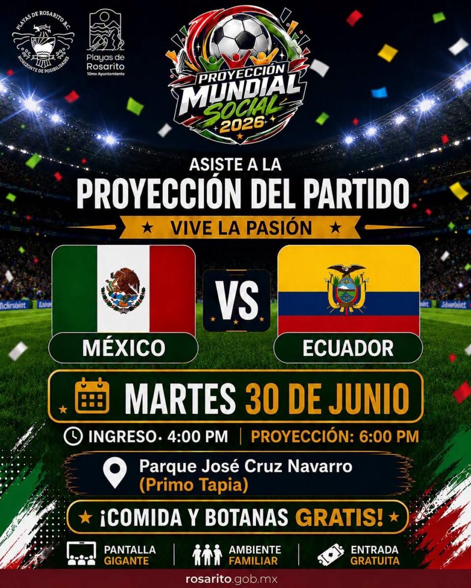 Gobierno municipal invita a las familias rosaritenses a apoyar a México en la proyección del partido de Dieciseisavos de Final ante Ecuador