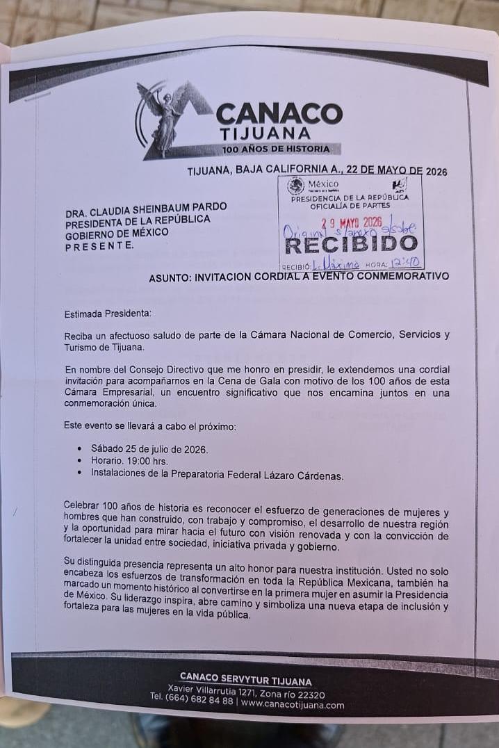 EN EL MARCO DE LA CELEBRACIÓN DE SUS CIEN AÑOS, LA CÁMARA DE COMERCIO DE TIJUANA, INVITA A LA PRESIDENTA SHEINBAUM A LA CENA DE GALA