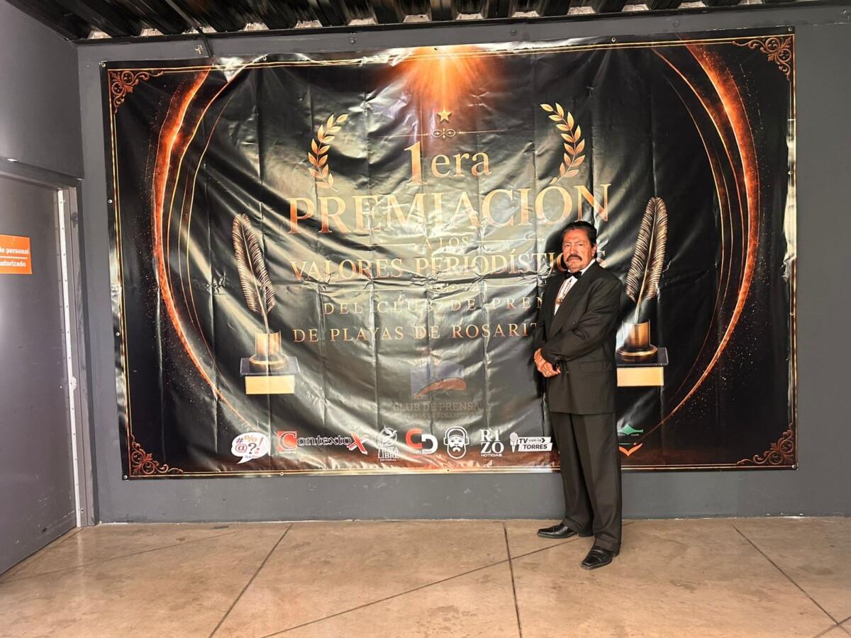 EL PERIODISTA ARMANDO ACOSTA FUE GALARDONADO POR EL CLUB  DE PERENSA DE ROSARITO POR SU DESTACADA LABOR PERIODISTICA EN TECATE