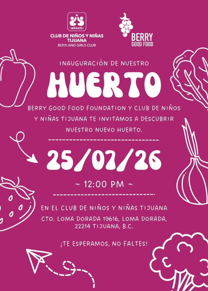 EL CLUB DE NIÑOS Y NIÑAS DE TIJUANA INAUGURAN SU NUEVO HUERTO EL SÁBADO