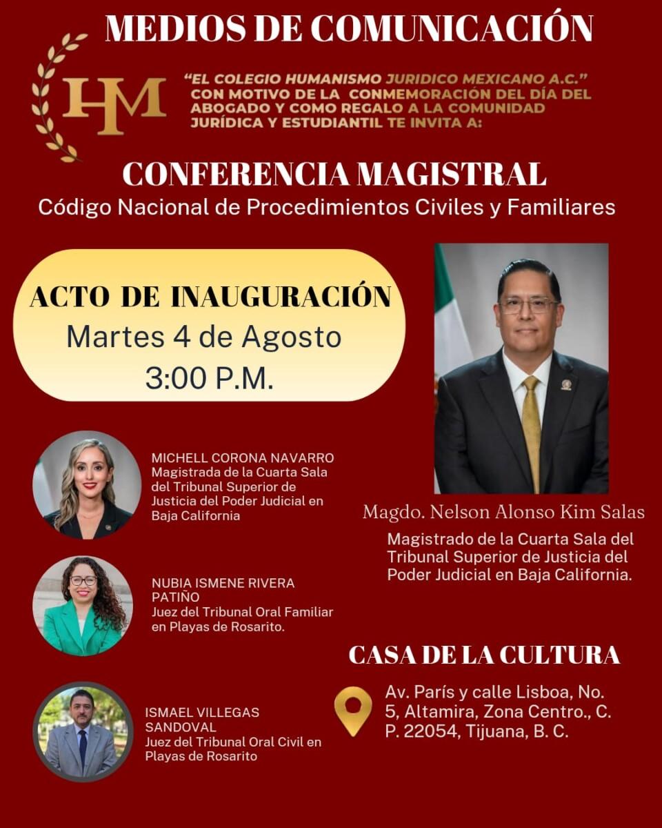 ABOGADOS INVITAN A CONFERENCIA MAGISTRAL, EN LA CASA DE LA CULTURA DE TIJUANA