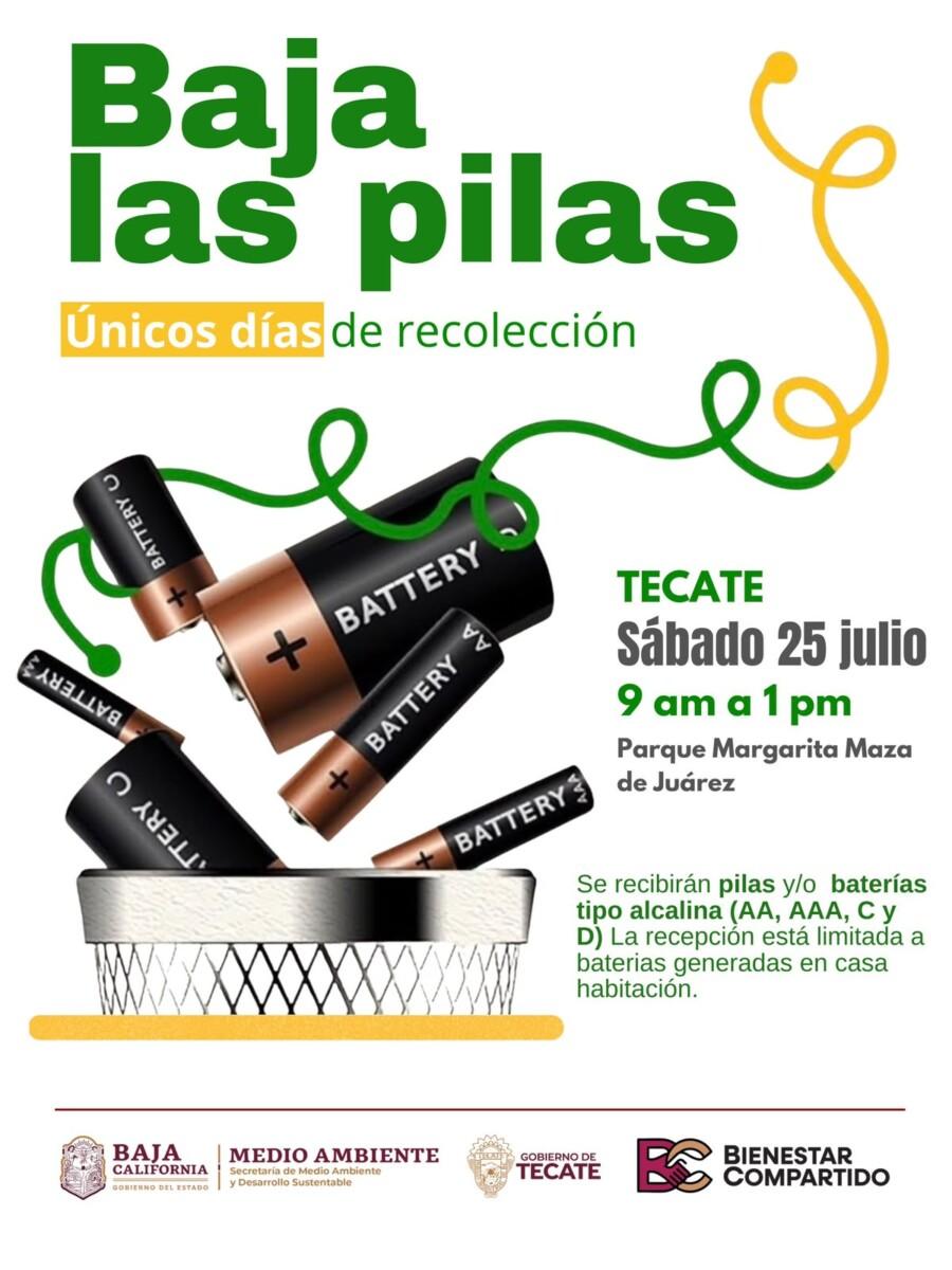 LA SECRETARÍA DE MEDIO AMBIENTE INVITA A LA JORNADA “BAJA LAS PILAS” ESTE 25 DE JULIO EN TECATE.